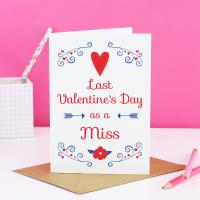 Last Valentines Day as a Miss Card, Mr and Miss card, Last valentines card, last Valentine as Mr and Miss, valentines card for fiancee