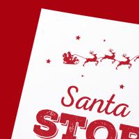 Santa Stop Here Sign - Printable Art, A4, Christmas Prints, Santa Claus, Father Christmas, Printable Wall Art, Kids Poster, Digital print