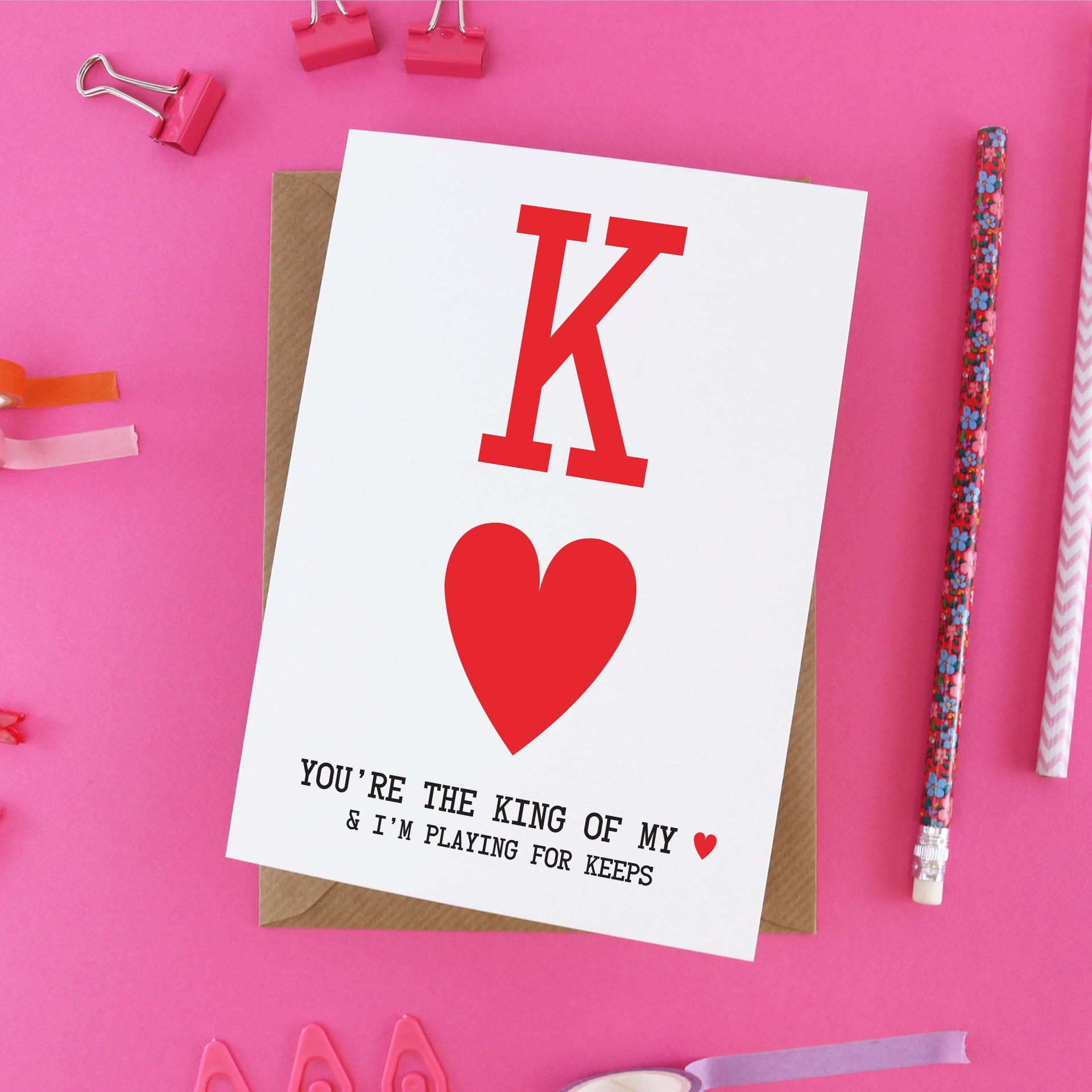 King Of Hearts Card, King Of My Heart, Funny Valentines Day Card, Anniversary Funny Love Card For Him, Card For Boyfriend, Card For Husband