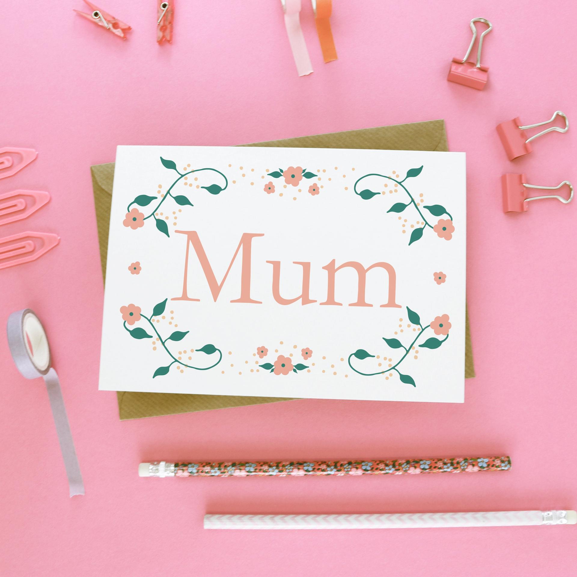 Card for mum, Birthday card for mum, Mothers Day card, Happy Mother's Day, Floral mum card, Mum thank you card
