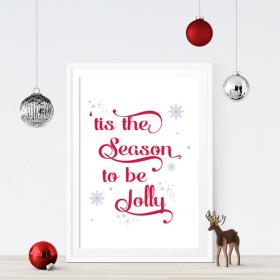 Christmas Printable Art - Tis the season to be jolly, A4, Digital print, Christmas Decorations, Printable Wall Art, Typography, Prints