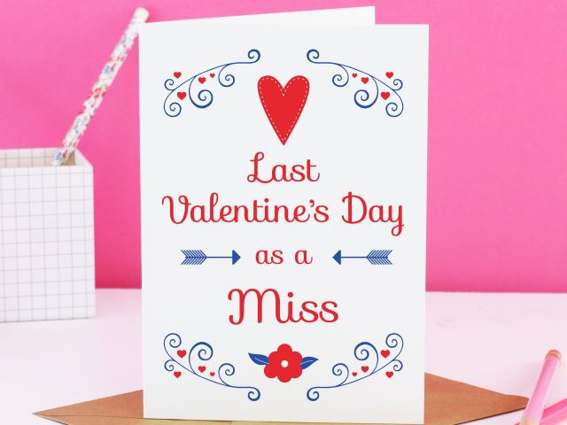 Last Valentines Day as a Miss Card, Mr and Miss card, Last valentines card, last Valentine as Mr and Miss, valentines card for fiancee
